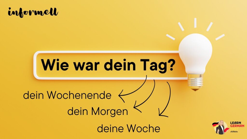 Deutsch: Wie war dein Tag?