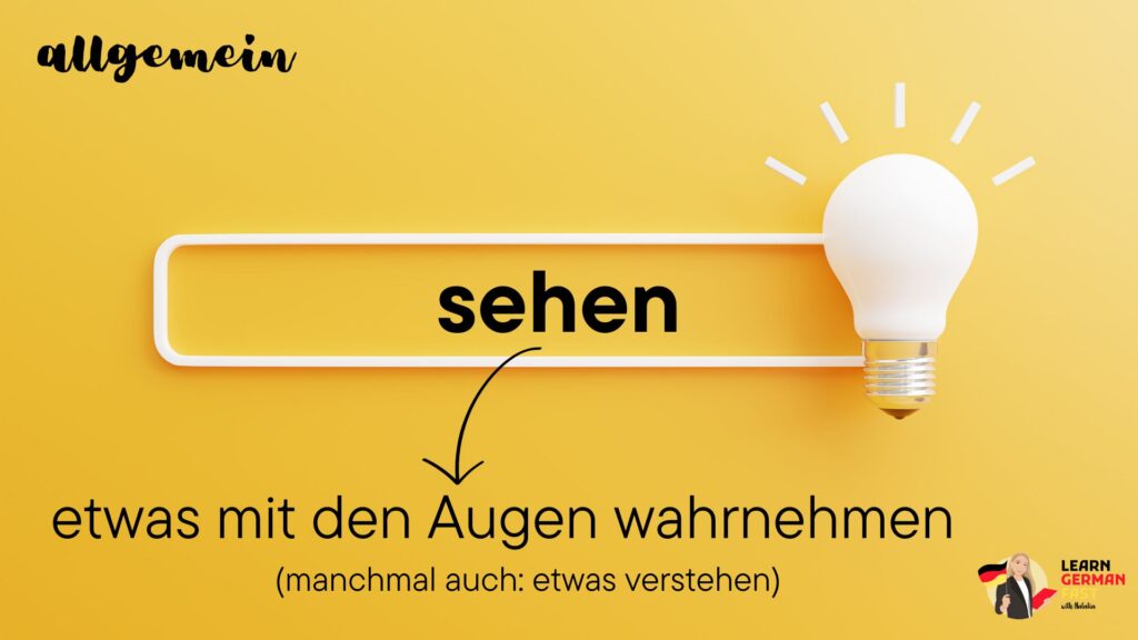 Verb sehen Bedeutung
